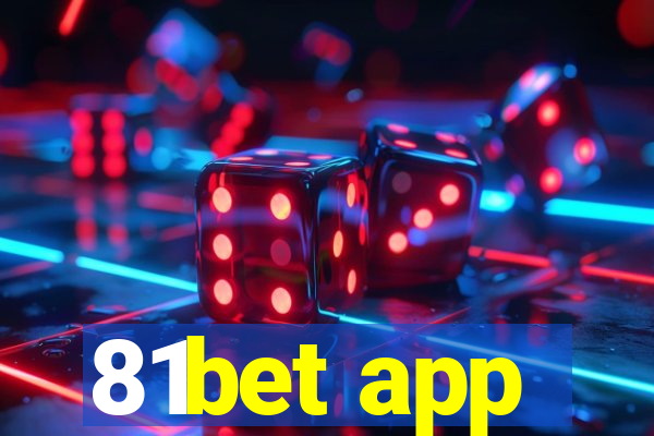 81bet app